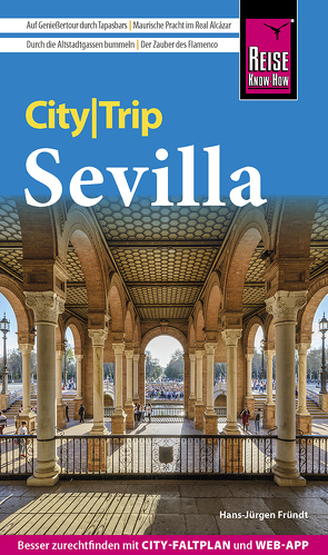 Reise Know-How CityTrip Sevilla von Fründt,  Hans-Jürgen