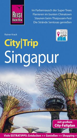 Reise Know-How CityTrip Singapur von Krack,  Rainer