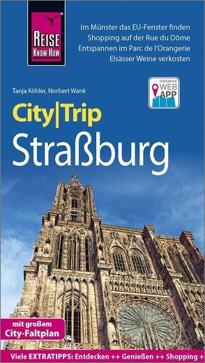 Reise Know-How CityTrip Straßburg von Koehler,  Tanja, Wank,  Norbert