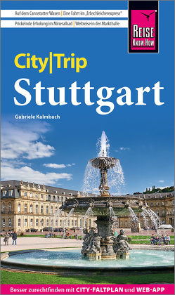 Reise Know-How CityTrip Stuttgart von Kalmbach,  Gabriele