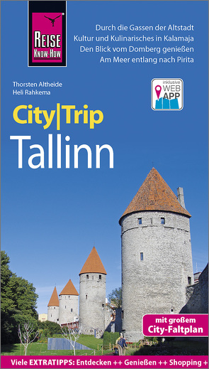 Reise Know-How CityTrip Tallinn von Altheide,  Thorsten, Rahkema,  Heli