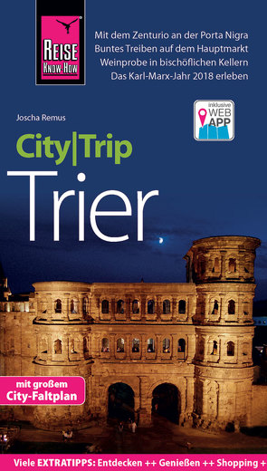 Reise Know-How CityTrip Trier von Remus,  Joscha