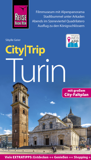 Reise Know-How CityTrip Turin von Geier,  Sibylle