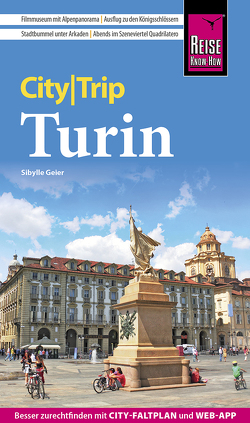 Reise Know-How CityTrip Turin von Geier,  Sibylle