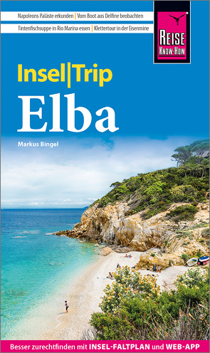 Reise Know-How InselTrip Elba von Bingel,  Markus