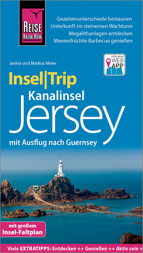 Reise Know-How InselTrip Jersey mit Ausflug nach Guernsey von Meier,  Janina, Meier,  Markus