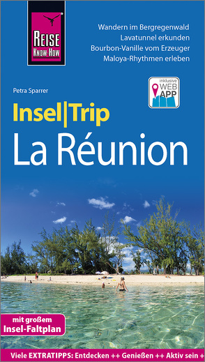 Reise Know-How InselTrip La Réunion von Sparrer,  Petra