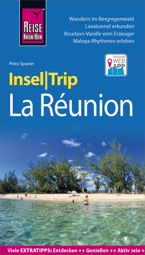 Reise Know-How InselTrip La Réunion von Sparrer,  Petra