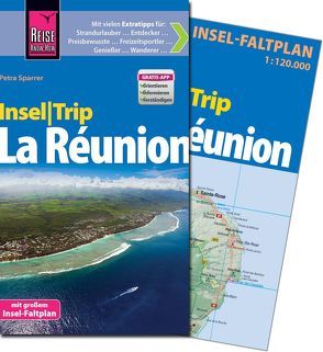 Reise Know-How InselTrip La Réunion von Sparrer,  Petra