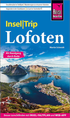 Reise Know-How InselTrip Lofoten von Schmidt,  Martin