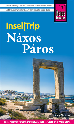 Reise Know-How InselTrip Náxos und Páros von Mwamba,  Sandra