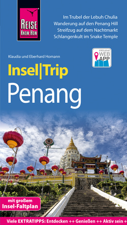 Reise Know-How InselTrip Penang von Homann,  Eberhard, Homann,  Klaudia