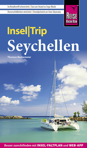 Reise Know-How InselTrip Seychellen von Barkemeier,  Thomas