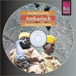 Reise Know-How Kauderwelsch AusspracheTrainer Amharisch (Audio-CD) von Wedekind,  Micha