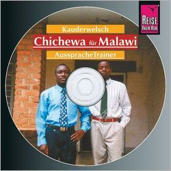 Reise Know-How Kauderwelsch AusspracheTrainer Chichewa für Malawi (Audio-CD) von Jordan,  Susanne