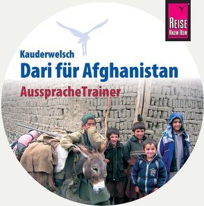 Reise Know-How AusspracheTrainer Dari für Afghanistan (Kauderwelsch, Audio-CD) von Broschk,  Florian