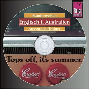 Reise Know-How Kauderwelsch AusspracheTrainer Englisch für Australien (Audio-CD) von Gilissen,  Elfi H. M.