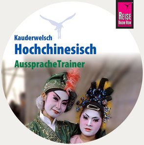 AusspracheTrainer Hochchinesisch (Audio-CD) von Forster-Latsch,  Helmut, Latsch,  Marie L