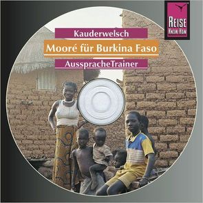 Reise Know-How Kauderwelsch AusspracheTrainer Mooré für Burkina Faso (Audio-CD) von Sanwidi,  Jul M, Stockleben,  Björn