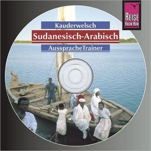 Reise Know-How Kauderwelsch AusspracheTrainer Sudanesisch-Arabisch (Audio-CD) von Galla,  Randolph