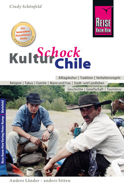Reise Know-How KulturSchock Chile von Schönfeld,  Cindy Reise Know-How KulturSchock Chile von Schönfeld,  Cindy