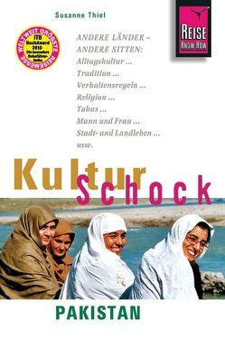 Reise Know-How KulturSchock Pakistan von Thiel,  Susanne