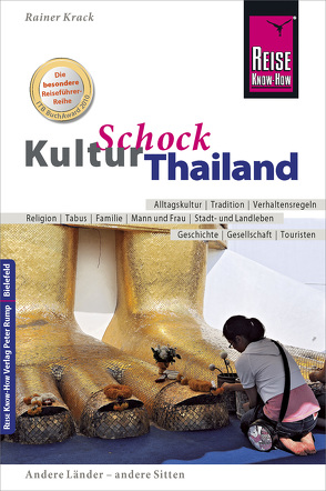 Reise Know-How KulturSchock Thailand von Krack,  Rainer