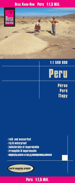 Reise Know-How Landkarte Peru (1:1.500.000) von Peter Rump,  Reise Know-How Verlag