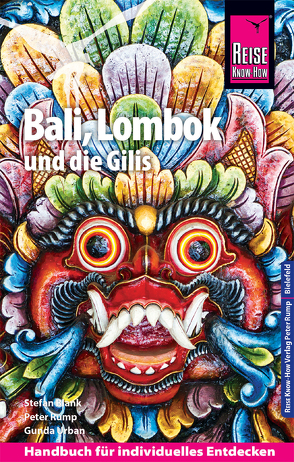 Reise Know-How Reiseführer Bali, Lombok und die Gilis von Blank,  Stefan, Rump,  Peter, Urban,  Gunda