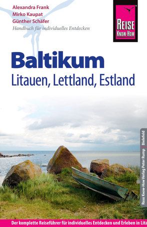 Reise Know-How Reiseführer Baltikum: Litauen, Lettland, Estland von Frank,  Alexandra, Kaupat,  Mirko, Schäfer,  Günther