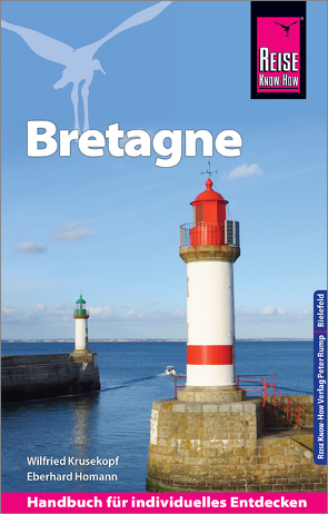 Reise Know-How Reiseführer Bretagne von Homann,  Eberhard, Krusekopf,  Wilfried