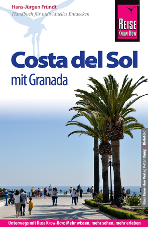 Reise Know-How Reiseführer Costa del Sol – mit Granada von Fründt,  Hans-Jürgen