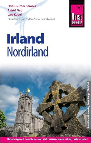 Reise Know-How Reiseführer Irland (mit Nordirland) von Fieß,  Astrid, Kabel,  Lars, Semsek,  Hans Günter