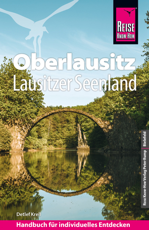 Reise Know-How Reiseführer Oberlausitz, Lausitzer Seenland mit Zittauer Gebirge von Krell,  Detlef