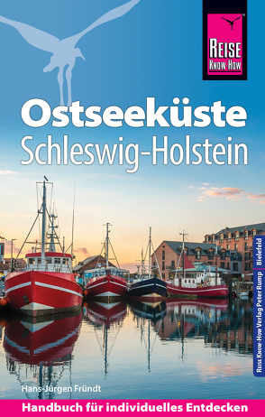 Reise Know-How Reiseführer Ostseeküste Schleswig-Holstein von Fründt,  Hans-Jürgen