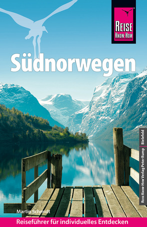 Reise Know-How Südnorwegen von Schmidt,  Martin