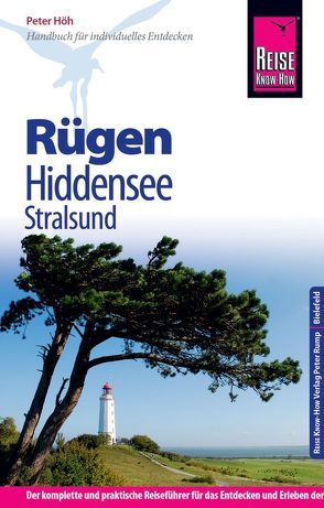 Reise Know-How Rügen, Hiddensee, Stralsund von Höh,  Peter