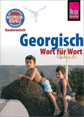 Georgisch – Wort für Wort von Bakradse,  Lascha