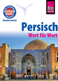 Reise Know-How Sprachführer Persisch (Farsi) von Djamtorki,  Mina