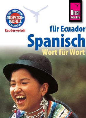 Reise Know-How Sprachführer Spanisch für Ecuador – Wort für Wort: Kauderwelsch-Band 96 von Falkenberg,  Wolfgang, Silva,  Nancy