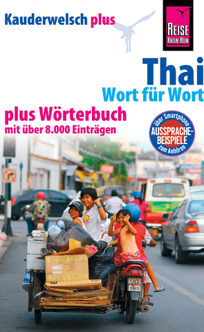 Reise Know-How Sprachführer Thai – Wort für Wort plus Wörterbuch: Kauderwelsch-Band 19+ von Lutterjohann,  Martin