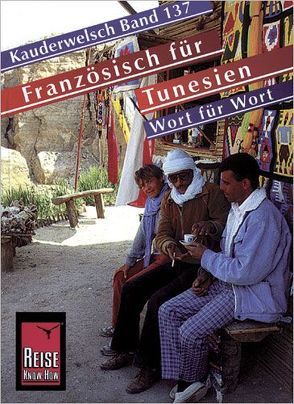 Reise Know-How Sprachführer Französisch für Tunesien – Wort für Wort von Krasa,  Daniel