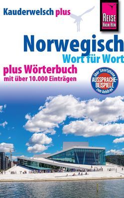 Reise Know-How Sprachführer Norwegisch – Wort für Wort plus Wörterbuch von Som,  O'Niel V