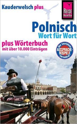 Reise Know-How Sprachführer Polnisch – Wort für Wort plus Wörterbuch von Ordish,  Bob