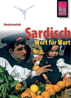 Reise Know-How Sprachführer Sardisch – Wort für Wort von Masala,  Giuanne