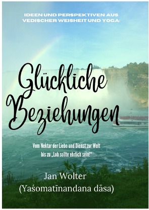 Reise, lerne, wachse / Glückliche Beziehungen von Wolter,  Jan