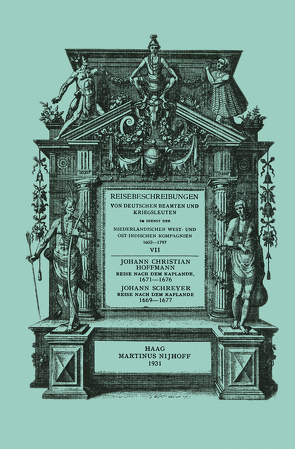 Reise nach dem Kaplande, nach Mauritius und nach Java 1671–1676 von Hoffmann,  Johann Christian