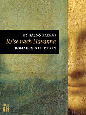 Reise nach Havanna von Arenas,  Reinaldo, Laabs,  Klaus