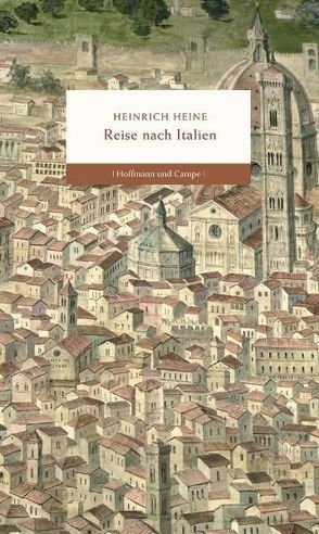 Reise nach Italien von Heine,  Heinrich, Liedtke,  Christian