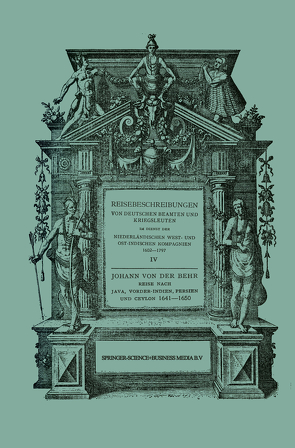 Reise nach Java, Vorder-Indien, Persien und Ceylon 1641–1650 von Behr,  Johann, L'Honoré Naber,  S.P.